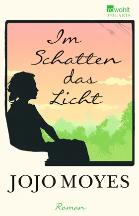 Moyes |  Im Schatten das Licht | Buch |  Sack Fachmedien