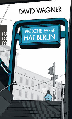 Wagner |  Wagner, D: Welche Farbe hat Berlin | Buch |  Sack Fachmedien