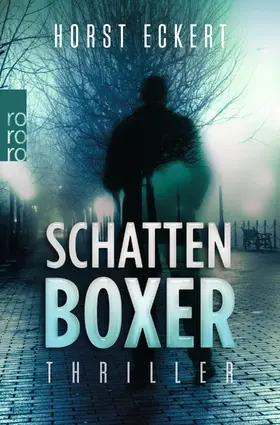 Eckert |  Schattenboxer | Buch |  Sack Fachmedien