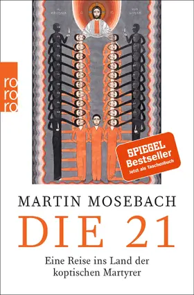 Mosebach | Die 21 | Buch | 978-3-499-27333-9 | sack.de