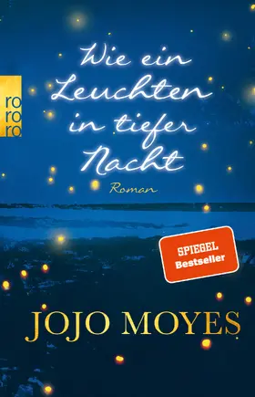 Moyes |  Wie ein Leuchten in tiefer Nacht | Buch |  Sack Fachmedien