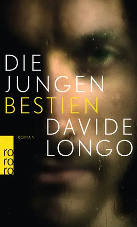 Longo |  Die jungen Bestien | Buch |  Sack Fachmedien