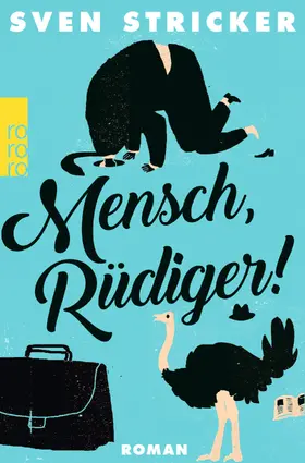 Stricker |  Mensch, Rüdiger! | Buch |  Sack Fachmedien