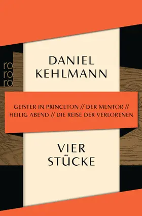 Kehlmann |  Vier Stücke | Buch |  Sack Fachmedien