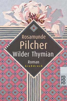 Pilcher |  Wilder Thymian | Buch |  Sack Fachmedien