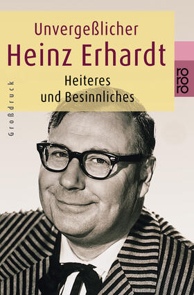Erhardt |  Unvergeßlicher Heinz Erhardt | Buch |  Sack Fachmedien