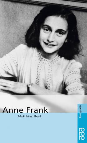 Heyl |  Anne Frank | Buch |  Sack Fachmedien