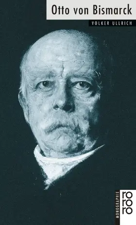 Ullrich |  Otto von Bismarck | Buch |  Sack Fachmedien