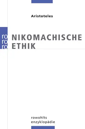 Aristoteles / Wolf |  Nikomachische Ethik | Buch |  Sack Fachmedien