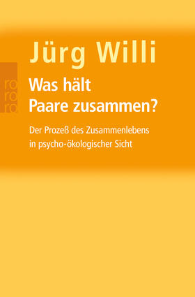 Willi |  Was hält Paare zusammen? | Buch |  Sack Fachmedien