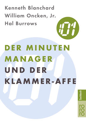 Blanchard / Oncken / Oncken Jr. |  Der Minuten-Manager und der Klammer-Affe | Buch |  Sack Fachmedien