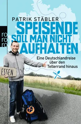 Stäbler |  Speisende soll man nicht aufhalten | Buch |  Sack Fachmedien