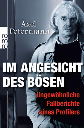 Petermann |  Im Angesicht des Bösen | Buch |  Sack Fachmedien