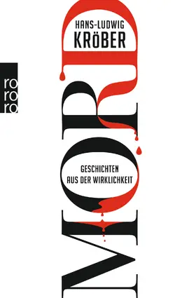 Kröber | Kröber, H: Mord | Buch | 978-3-499-62849-8 | sack.de