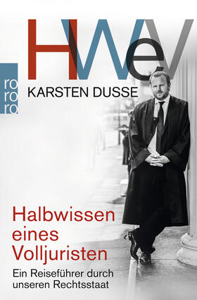 Dusse |  HWeVHalbwissen eines Volljuristen | Buch |  Sack Fachmedien