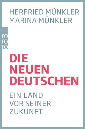 Münkler |  Die neuen Deutschen | Buch |  Sack Fachmedien