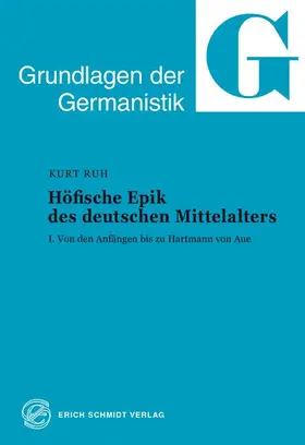 Ruh |  Höfische Epik des deutschen Mittelalters | Buch |  Sack Fachmedien