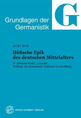 Ruh |  Höfische Epik des deutschen Mittelalters | Buch |  Sack Fachmedien
