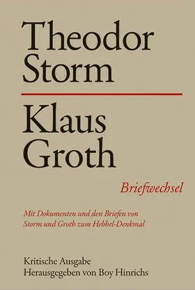 Hinrichs |  Theodor Storm - Klaus Groth | Buch |  Sack Fachmedien