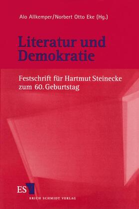 Allkemper / Eke | Literatur und Demokratie | Buch | 978-3-503-04956-1 | sack.de