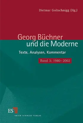 Goltschnigg |  Georg Büchner und die Moderne | Buch |  Sack Fachmedien