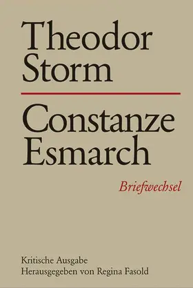 Fasold |  Theodor Storm - Constanze Esmarch | Buch |  Sack Fachmedien