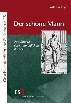 Trapp |  Der schöne Mann | Buch |  Sack Fachmedien