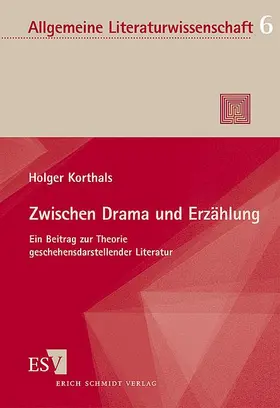 Korthals |  Zwischen Drama und Erzählung | Buch |  Sack Fachmedien