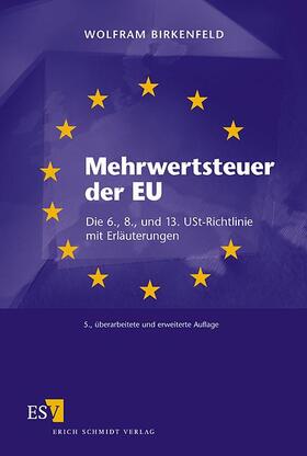 Birkenfeld |  Mehrwertsteuer der EU | Buch |  Sack Fachmedien