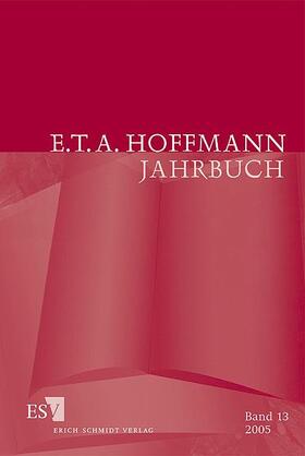 Steinecke / Kremer / Loquai |  E.T.A. Hoffmann-Jahrbuch 2005 | Buch |  Sack Fachmedien