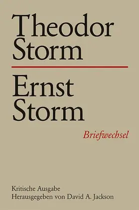 Jackson |  Theodor Storm – Ernst Storm | Buch |  Sack Fachmedien