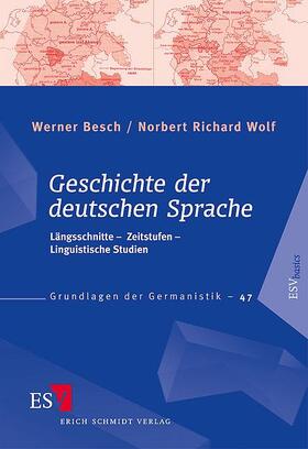 Besch / Wolf |  Geschichte der deutschen Sprache | Buch |  Sack Fachmedien