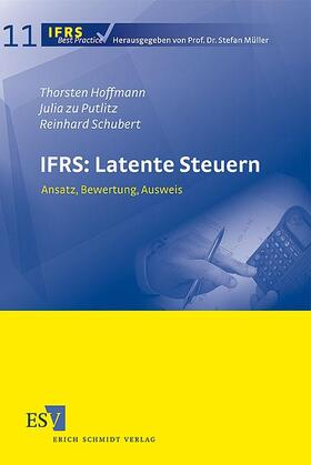 Hoffmann / Putlitz / Schubert |  IFRS: Latente Steuern | Buch |  Sack Fachmedien