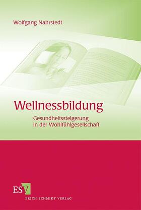 Nahrstedt |  Wellnessbildung | Buch |  Sack Fachmedien
