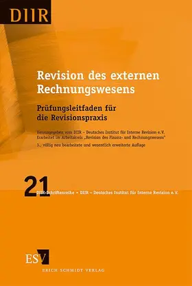 DIIR – Deutsches Institut für Interne Revision e. V / Arbeitskreis "Revision des Finanz- und Rechnungswesens" |  Revision des externen Rechnungswesens | Buch |  Sack Fachmedien