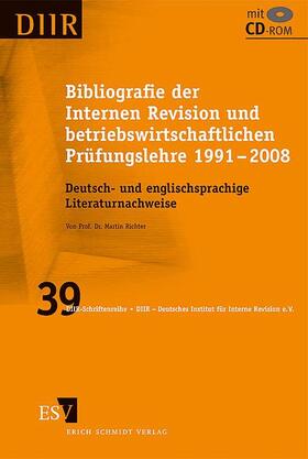 Richter |  Bibliografie der Internen Revision und betriebswirtschaftlichen Prüfungslehre 1991 – 2008 | Buch |  Sack Fachmedien