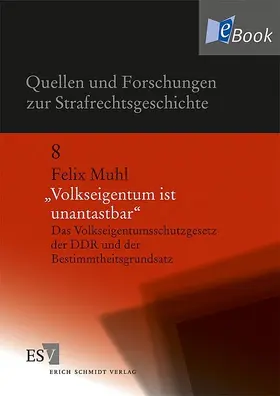 Muhl | "Volkseigentum ist unantastbar" | E-Book | sack.de