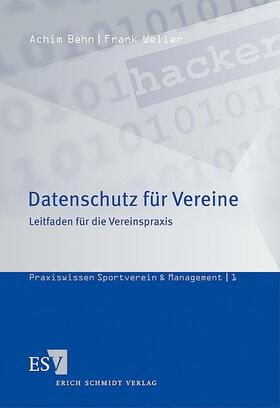 Weller / Behn |  Datenschutz für Vereine | Buch |  Sack Fachmedien