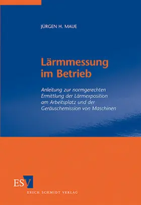 Maue |  Lärmmessung im Betrieb | Buch |  Sack Fachmedien