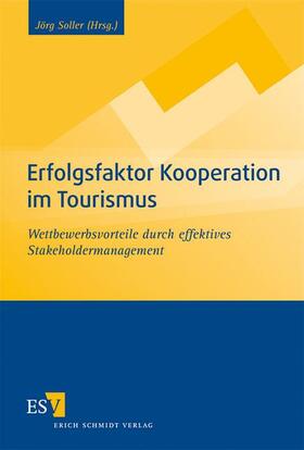 Soller |  Erfolgsfaktor Kooperation im Tourismus | Buch |  Sack Fachmedien