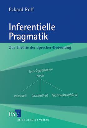 Rolf |  Inferentielle Pragmatik | Buch |  Sack Fachmedien