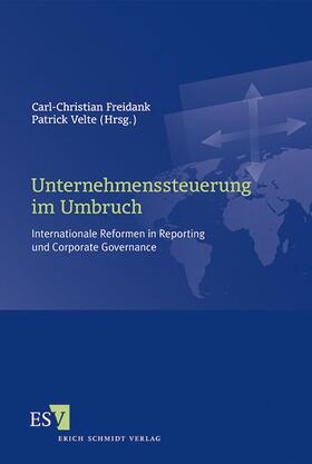 Freidank / Velte |  Unternehmenssteuerung im Umbruch | Buch |  Sack Fachmedien