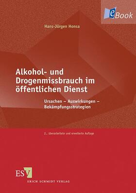 Honsa |  Alkohol- und Drogenmissbrauch im öffentlichen Dienst | eBook | Sack Fachmedien