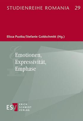 Pustka / Goldschmitt |  Emotionen, Expressivität, Emphase | Buch |  Sack Fachmedien