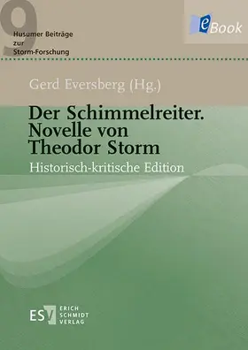 Eversberg |  Der Schimmelreiter. -  - Novelle von Theodor Storm | eBook | Sack Fachmedien