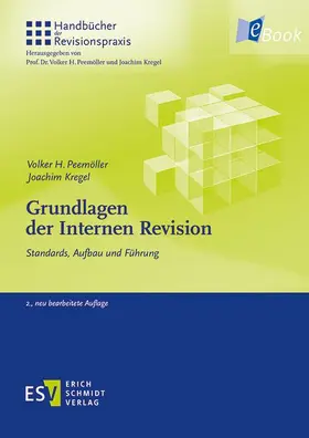 Peemöller / Kregel |  Grundlagen der Internen Revision | eBook | Sack Fachmedien