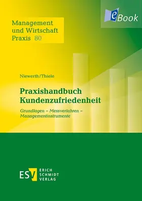 Niewerth / Thiele |  Praxishandbuch Kundenzufriedenheit | eBook | Sack Fachmedien