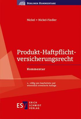 Nickel / Nickel-Fiedler |  Produkt-Haftpflichtversicherungsrecht | Buch |  Sack Fachmedien