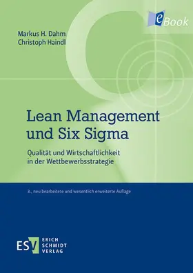 Dahm / Haindl |  Lean Management und Six Sigma | eBook | Sack Fachmedien