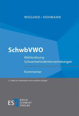 Wiegand / Hohmann |  SchwbVWO | Buch |  Sack Fachmedien